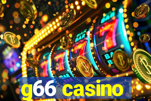 g66 casino